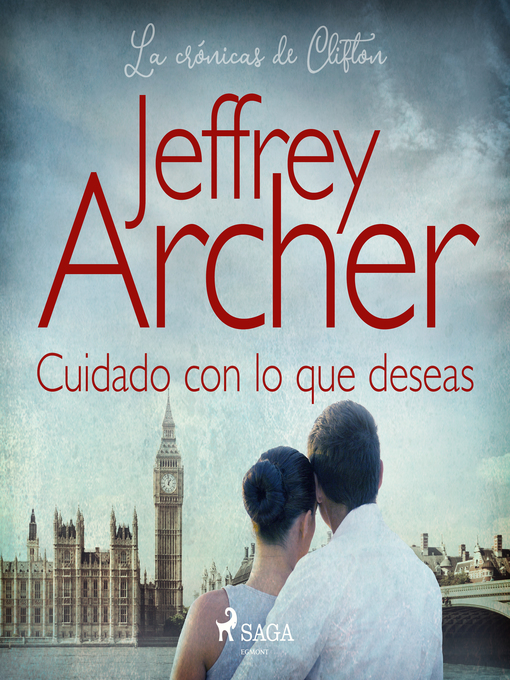 Title details for Cuidado con lo que deseas by Jeffrey Archer - Available